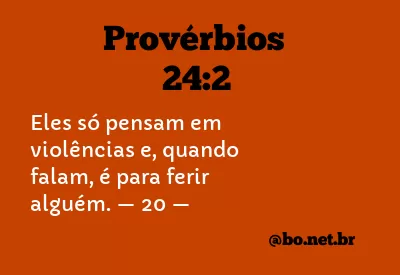 Provérbios 24:2 NTLH