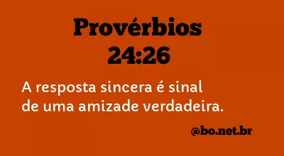 Provérbios 24:26 NTLH