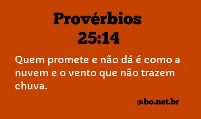 Provérbios 25:14 NTLH