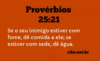 Provérbios 25:21 NTLH