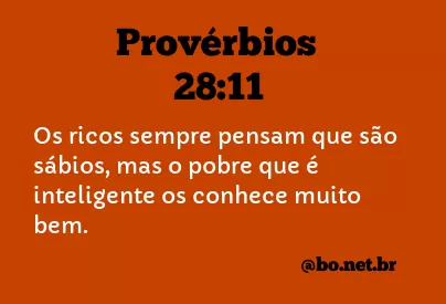 Provérbios 28:11 NTLH