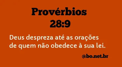 Provérbios 28:9 NTLH