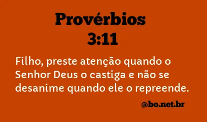 Provérbios 3:11 NTLH