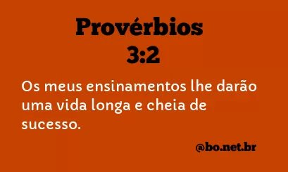 Provérbios 3:2 NTLH