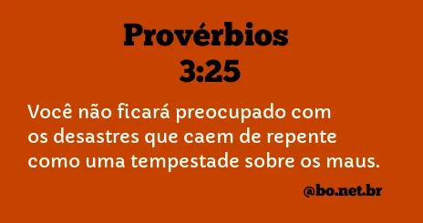 Provérbios 3:25 NTLH