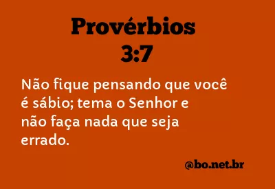 Provérbios 3:7 NTLH