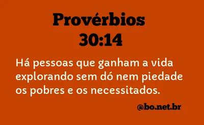 Provérbios 30:14 NTLH