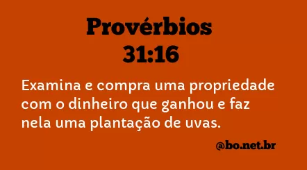 Provérbios 31:16 NTLH