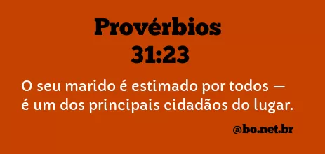 Provérbios 31:23 NTLH