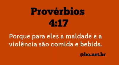 Provérbios 4:17 NTLH