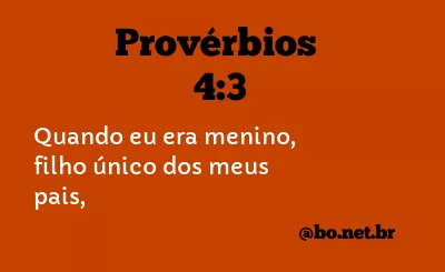 Provérbios 4:3 NTLH