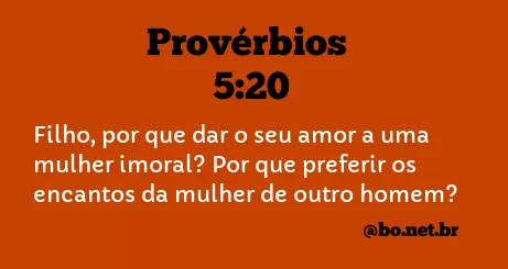 Provérbios 5:20 NTLH