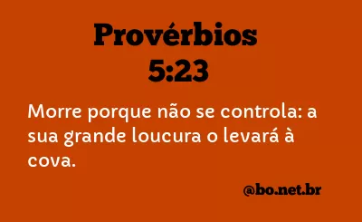 Provérbios 5:23 NTLH