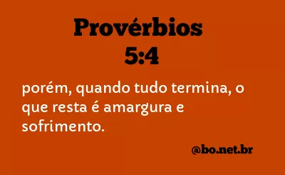 Provérbios 5:4 NTLH