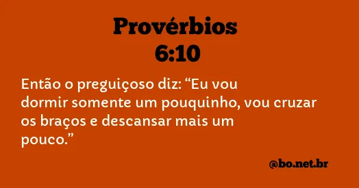 Provérbios 6:10 NTLH