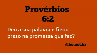 Provérbios 6:2 NTLH