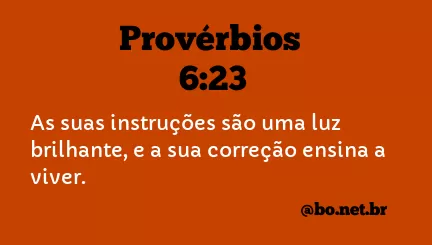 Provérbios 6:23 NTLH