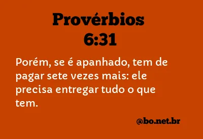 Provérbios 6:31 NTLH