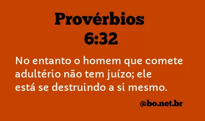Provérbios 6:32 NTLH