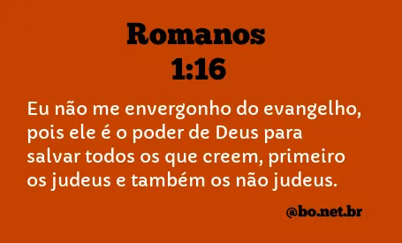 Romanos 1:16 NTLH