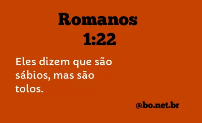 Romanos 1:22 NTLH