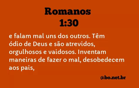 Romanos 1:30 NTLH