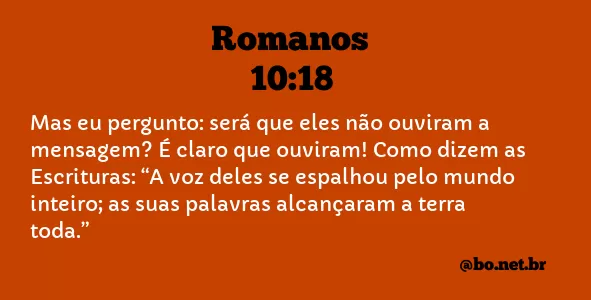 Romanos 10:18 NTLH