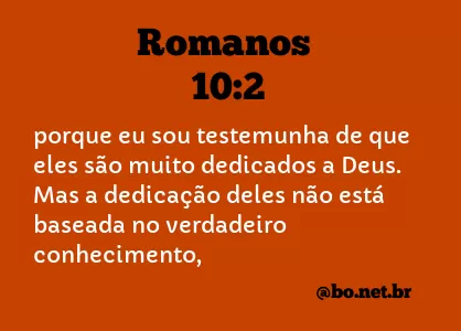 Romanos 10:2 NTLH