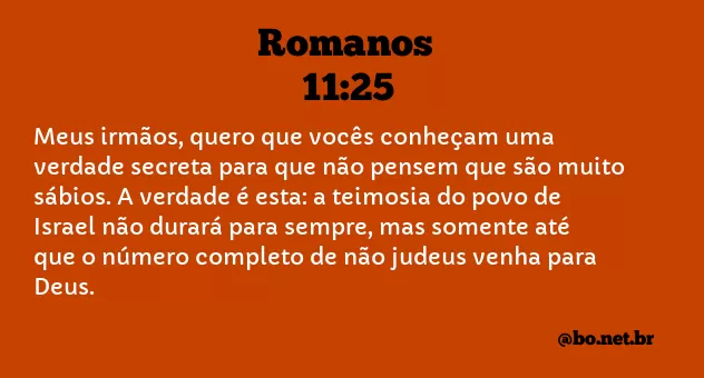 Romanos 11:25 NTLH