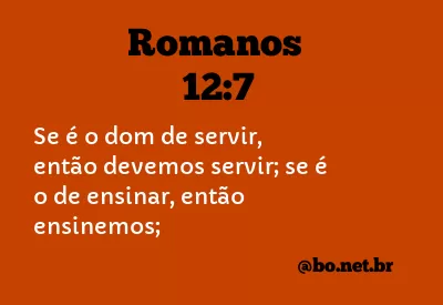 Romanos 12:7 NTLH