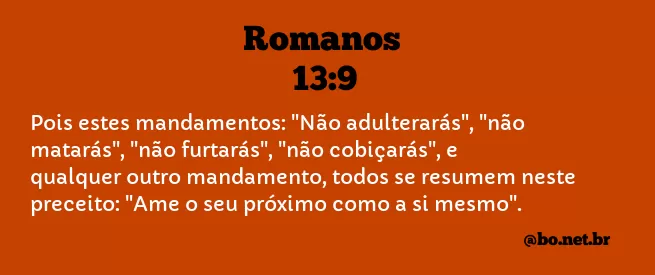 ROMANOS 13:9 NVI NOVA VERSÃO INTERNACIONAL