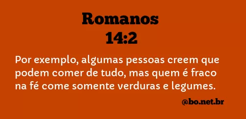 Romanos 14:2 NTLH