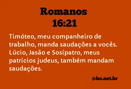 Romanos 16:21 NTLH