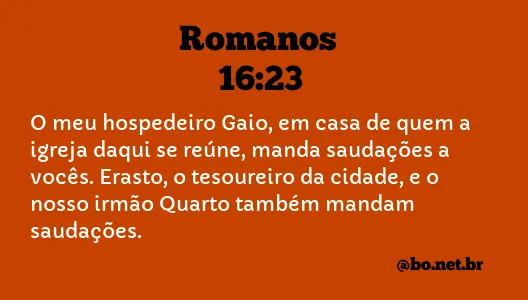 Romanos 16:23 NTLH