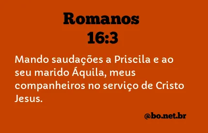 Romanos 16:3 NTLH