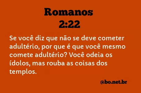 Romanos 2:22 NTLH