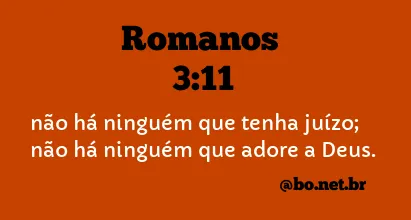 Romanos 3:11 NTLH