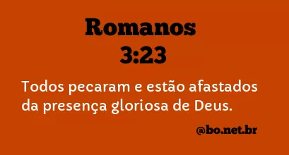 Romanos 3:23 NTLH