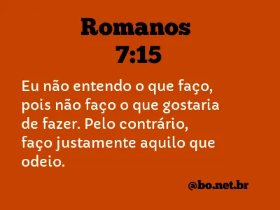 Romanos 7:15 NTLH