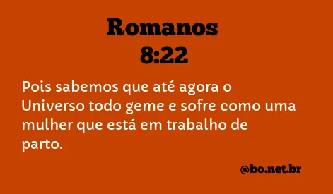 Romanos 8:22 NTLH