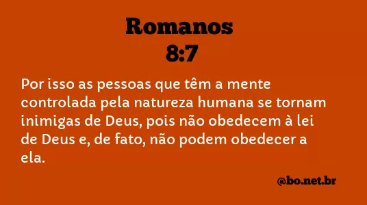 Romanos 8:7 NTLH