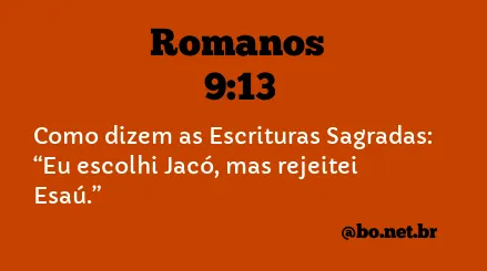 Romanos 9:13 NTLH