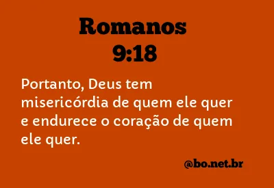 Romanos 9:18 NTLH