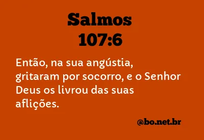 Salmos 107:6 NTLH