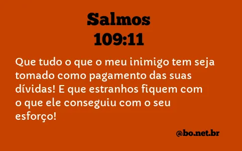 Salmos 109:11 NTLH