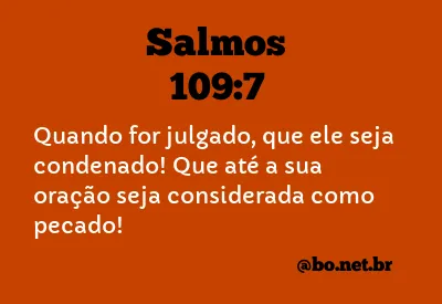 Salmos 109:7 NTLH