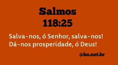 Salmos 118:25 NTLH