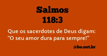 Salmos 118:3 NTLH