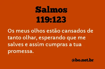 Salmos 119:123 NTLH