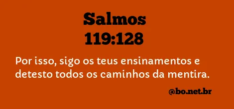 Salmos 119:128 NTLH